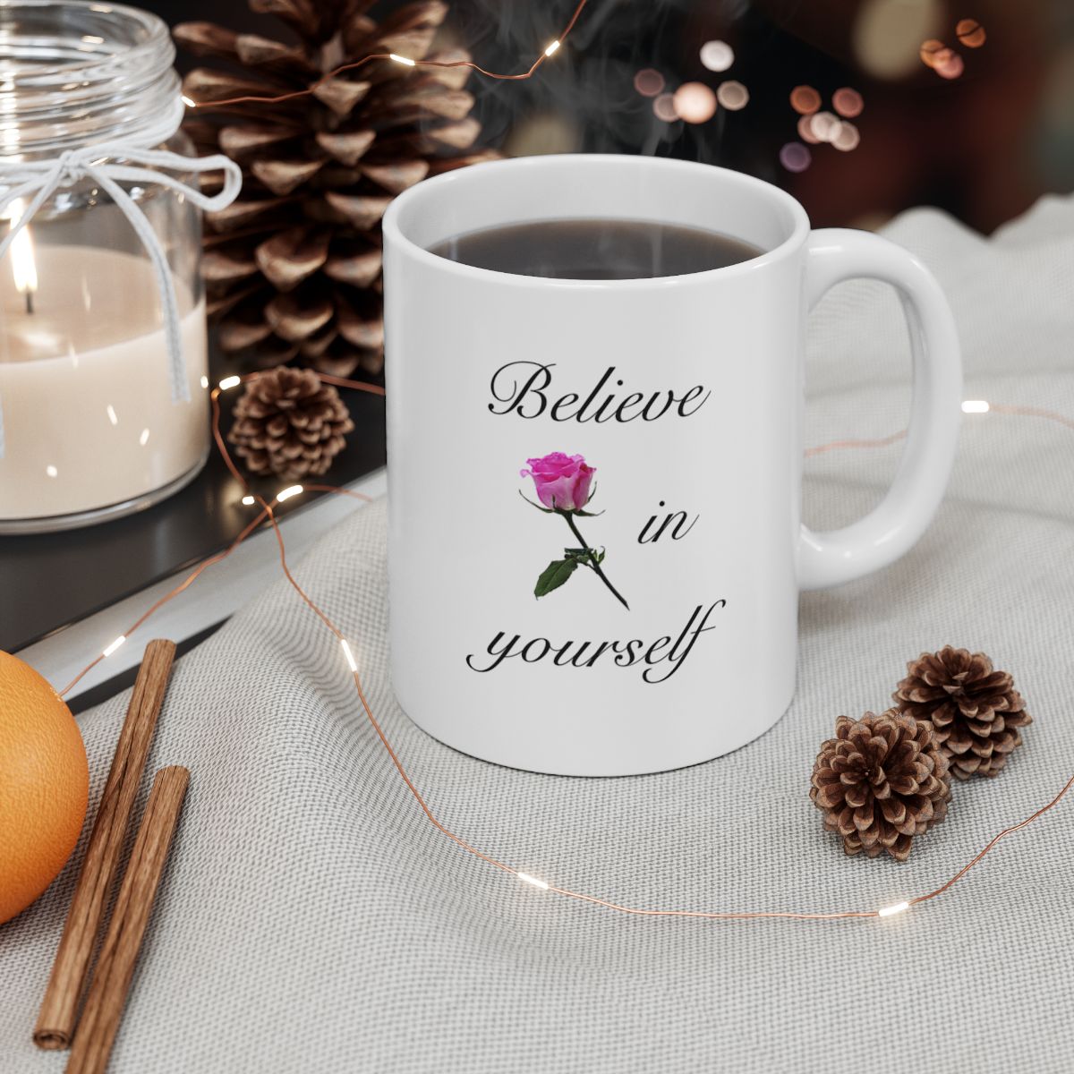 Believe in Yourself Ceramic Mug, (11oz, 15oz)