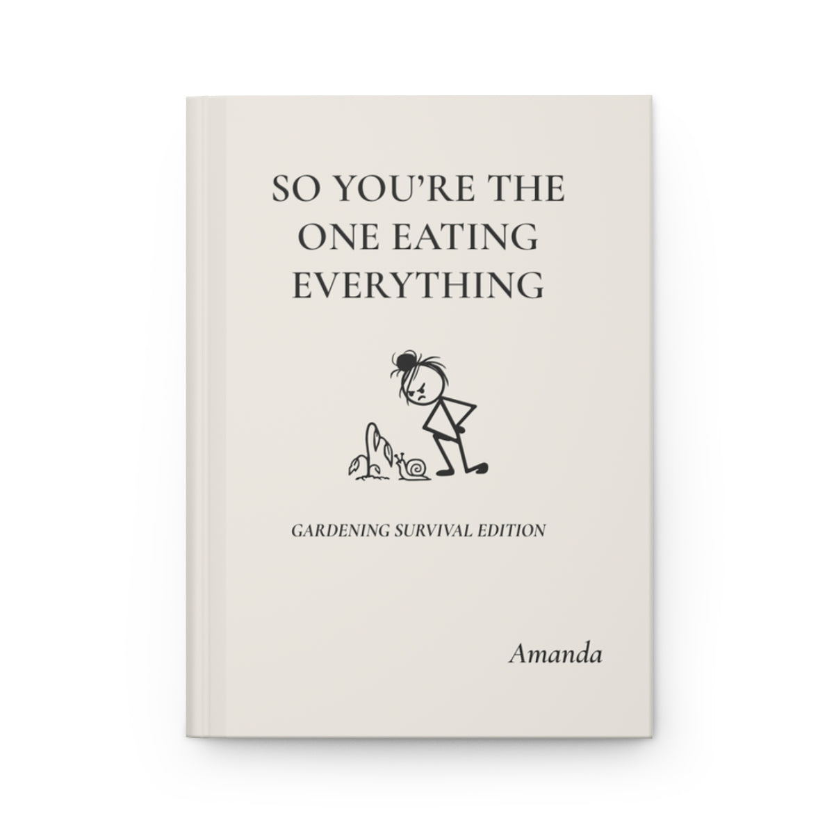 Personalized Funny Gardening Hardcover Journal