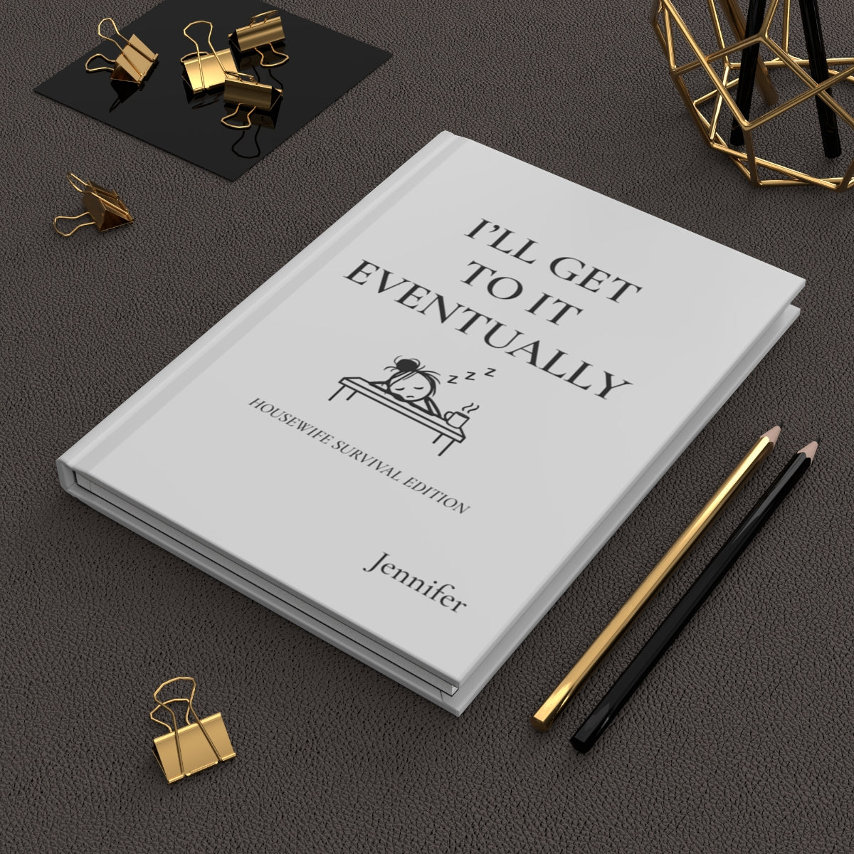 Personalized Housewife Hardcover Journal