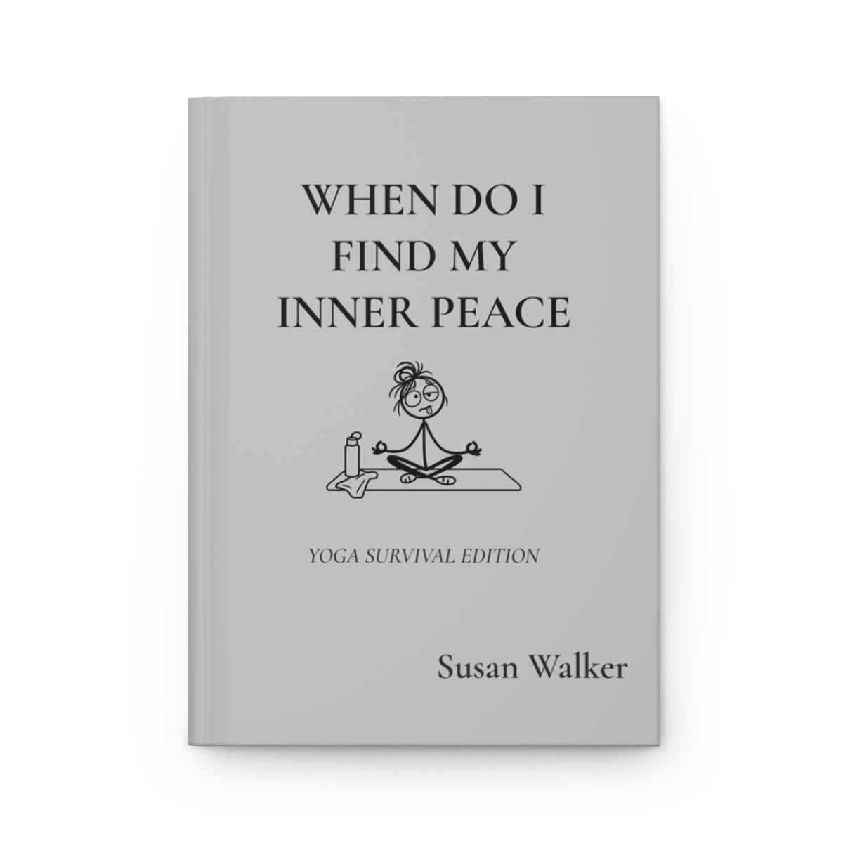 Personalized Funny Yoga Journal – Yoga Survival Edition
