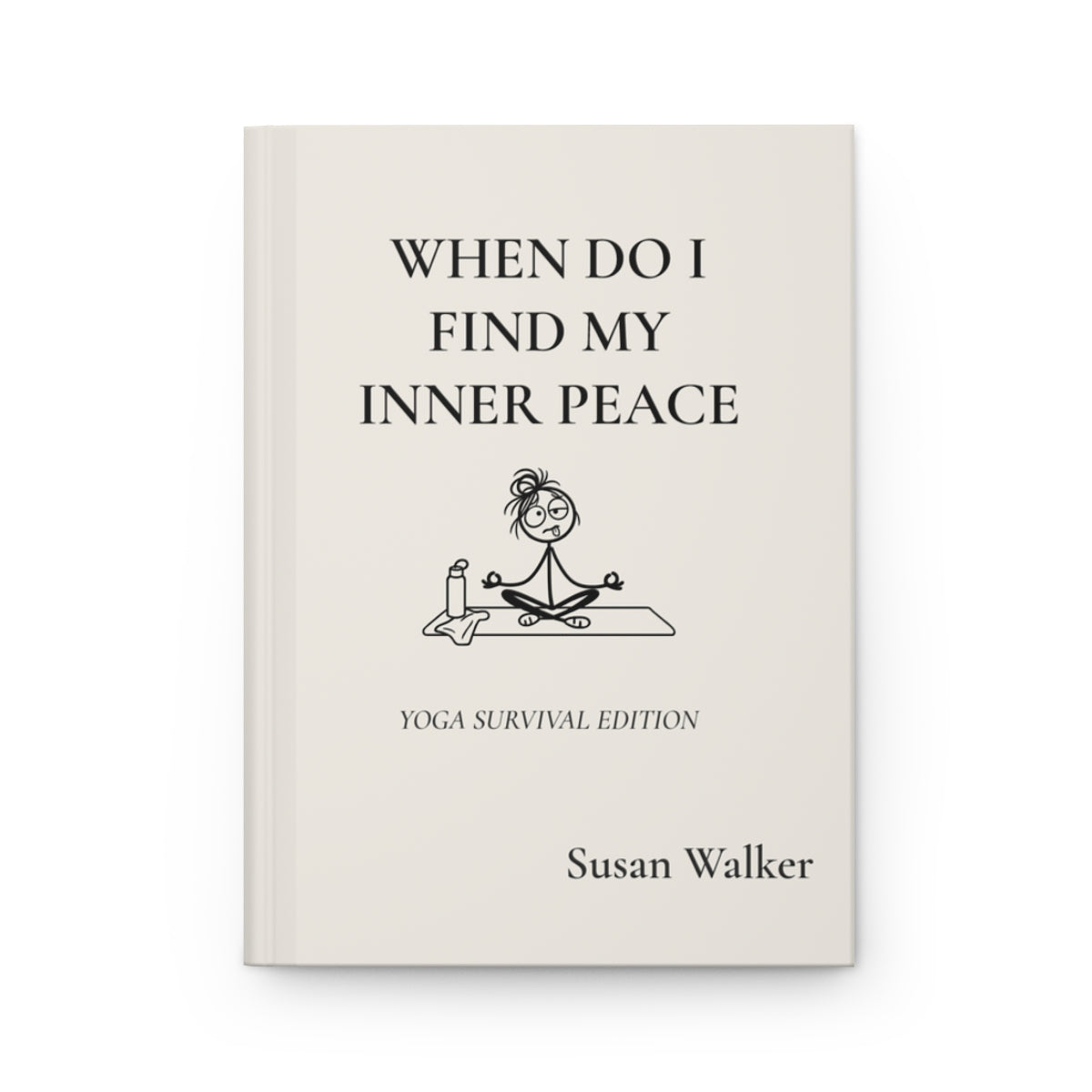 Personalized Funny Yoga Journal – Yoga Survival Edition