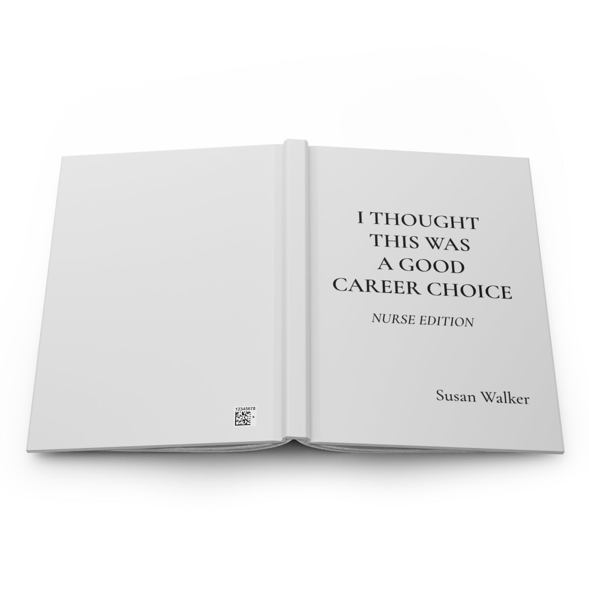 Personalized Funny Nurse Hardcover Journal