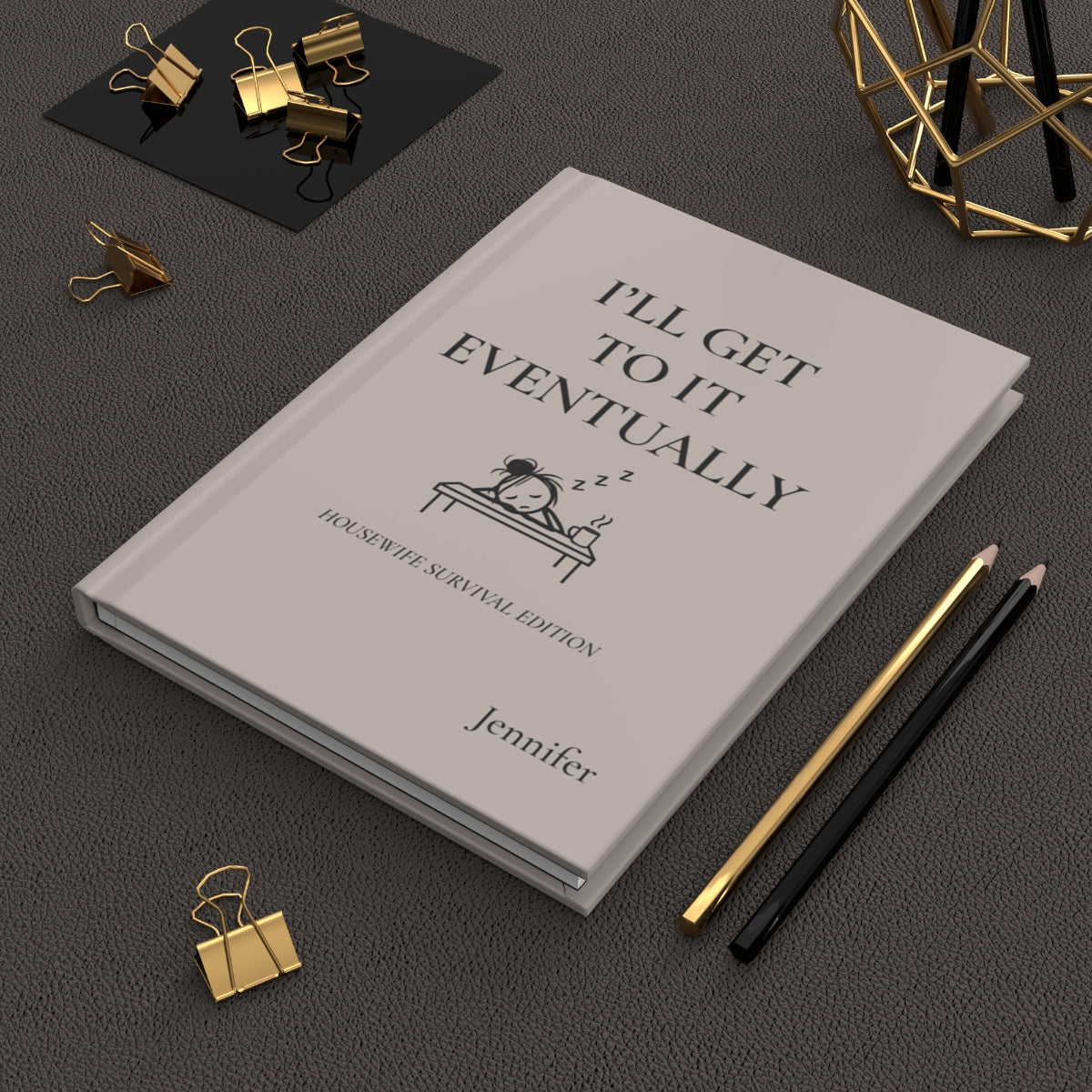 Personalized Housewife Hardcover Journal
