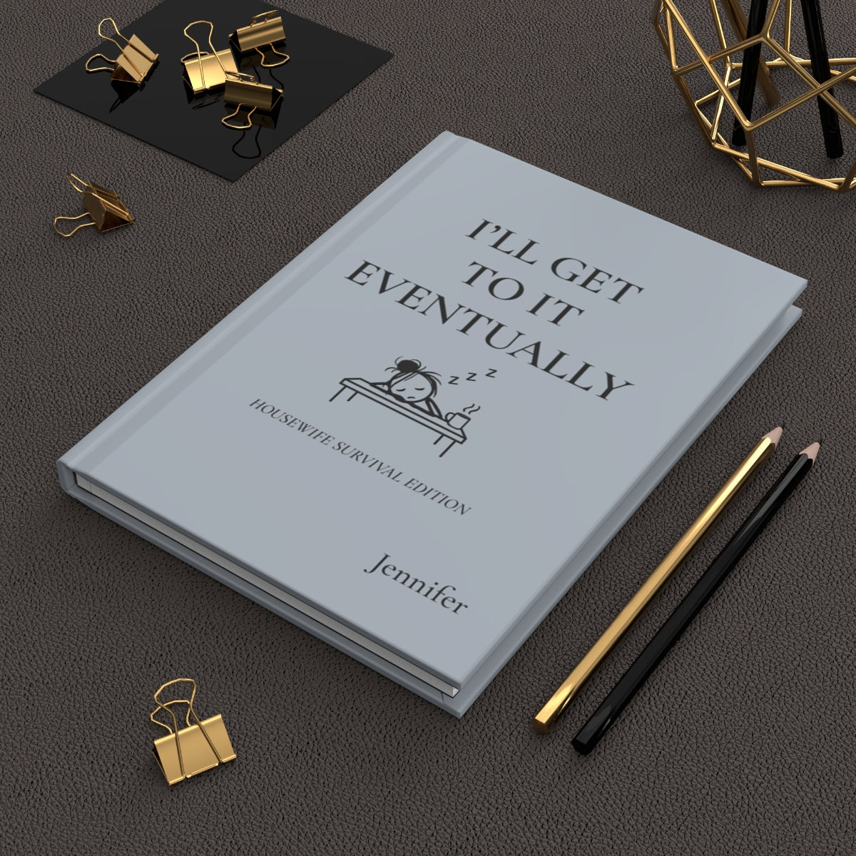 Personalized Housewife Hardcover Journal