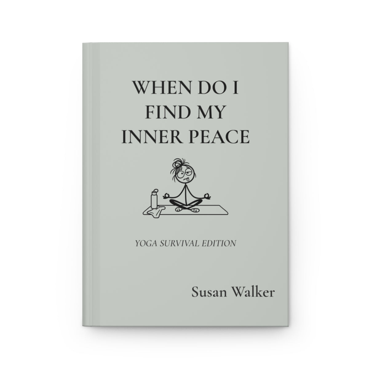 Personalized Funny Yoga Journal – Yoga Survival Edition