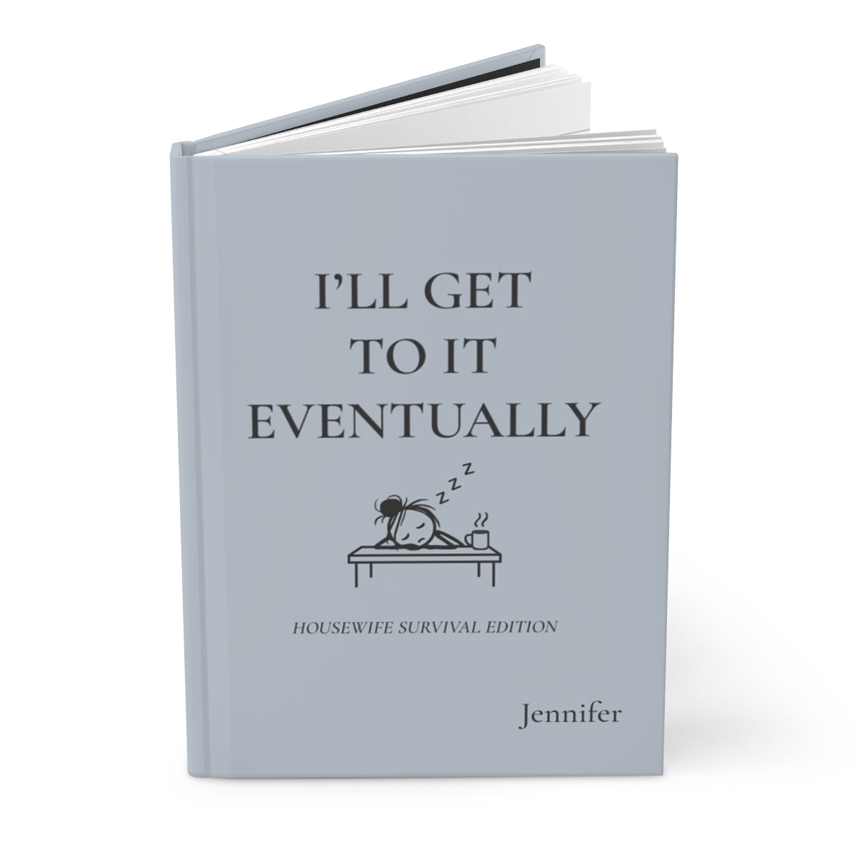 Personalized Housewife Hardcover Journal