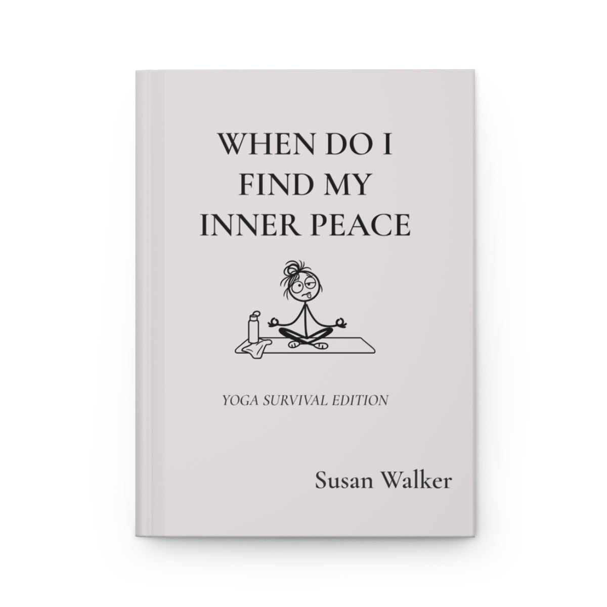 Personalized Funny Yoga Journal – Yoga Survival Edition