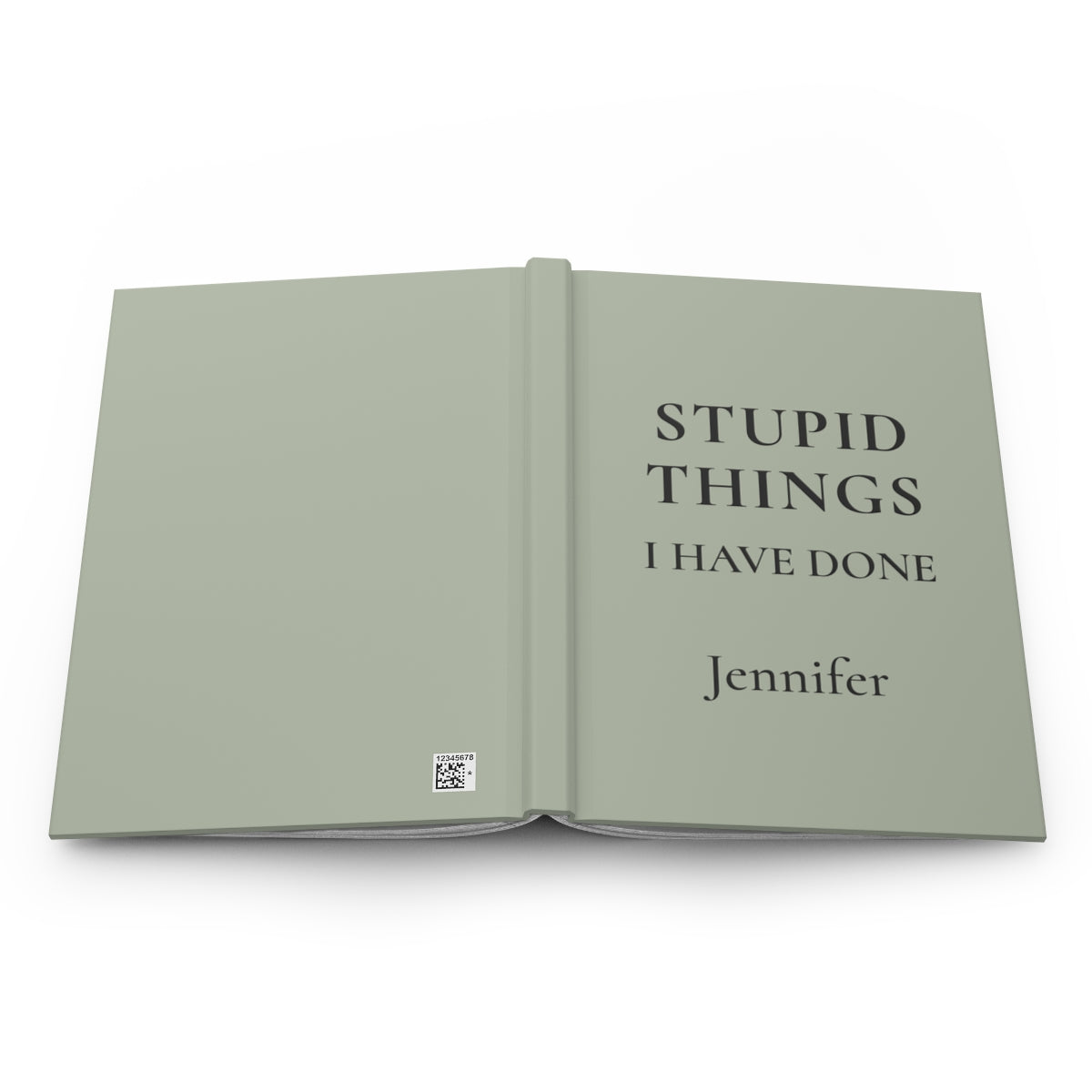 Personalized Stupid Things I Have Done Journal